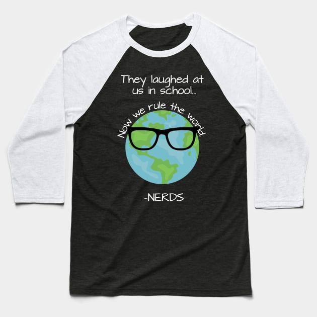 -Nerds Baseball T-Shirt by WinterWolfDesign